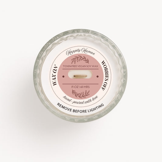 "Wax on Worries Off" Brilliant Glass Candle 15 oz